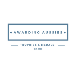 Awarding Aussies Trophies & Medals